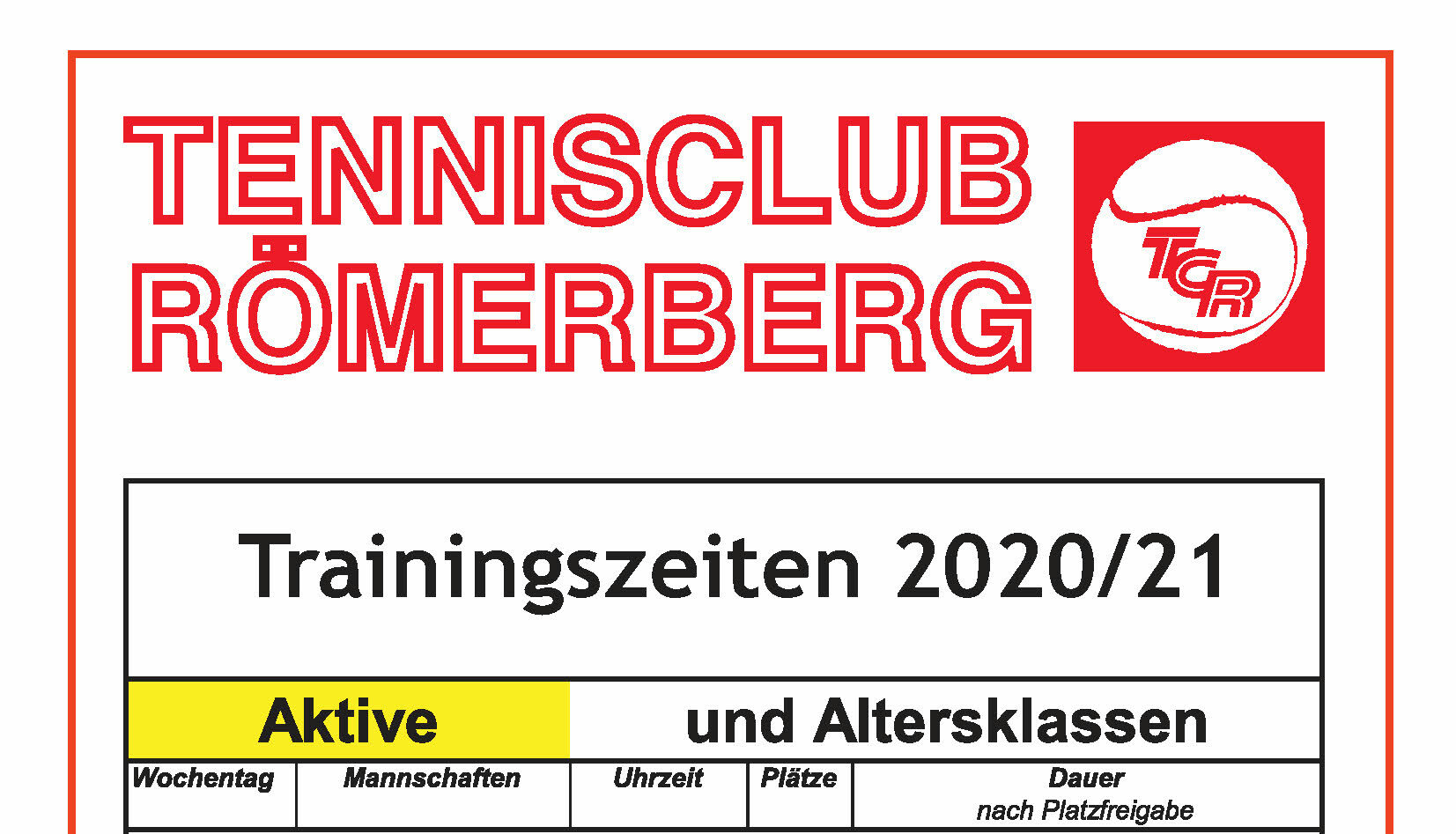 Mehr über den Artikel erfahren Trainingszeiten